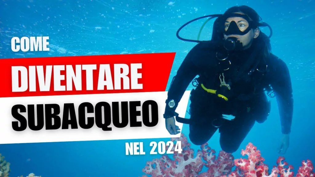 come diventare un subacqueo